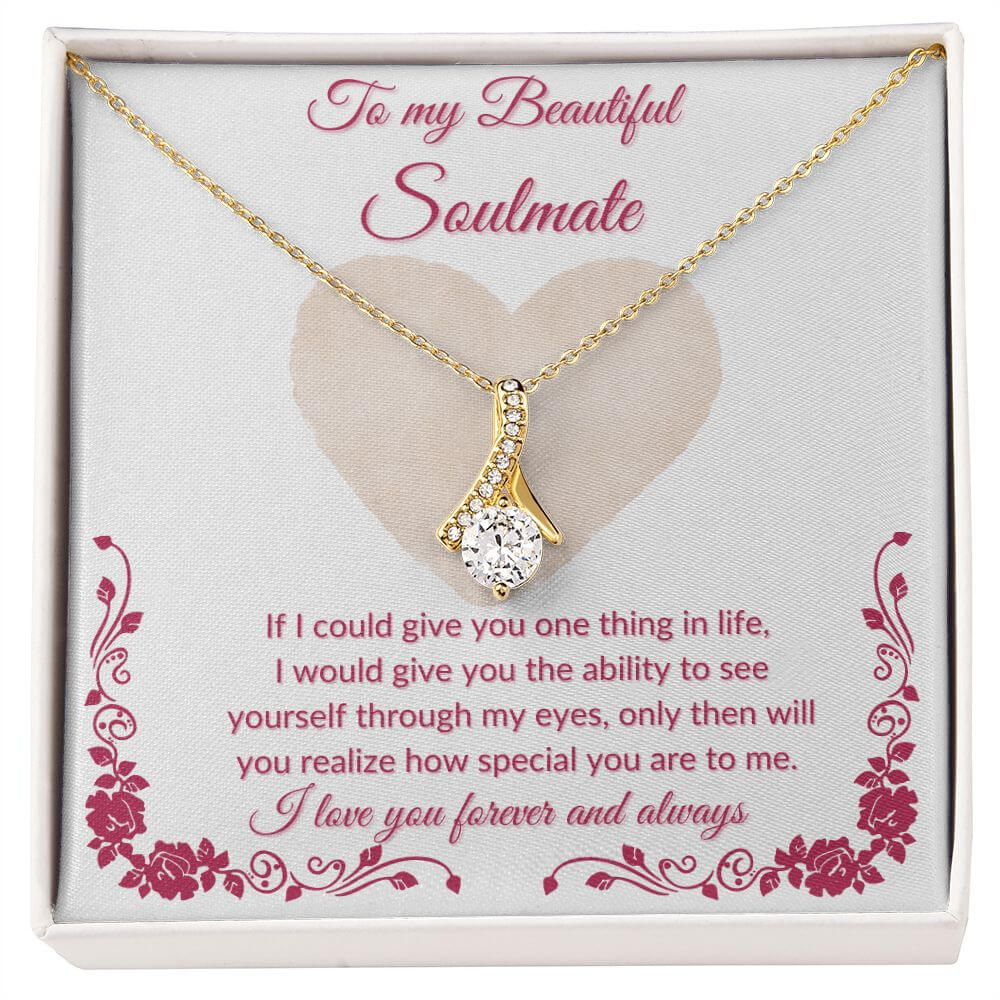 To My Soulmate Alluring Beauty Necklace, Necklace For Her, Soulmate Necklace Gift For Her, Soulmate Gift, Soulmate Jewelry, Jewelry Gift Her - Best Today's Gifts