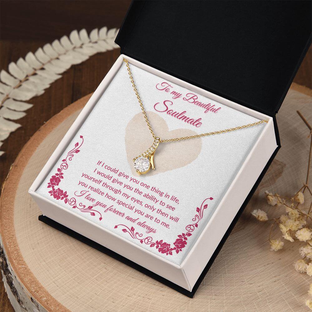 To My Soulmate Alluring Beauty Necklace, Necklace For Her, Soulmate Necklace Gift For Her, Soulmate Gift, Soulmate Jewelry, Jewelry Gift Her - Best Today's Gifts
