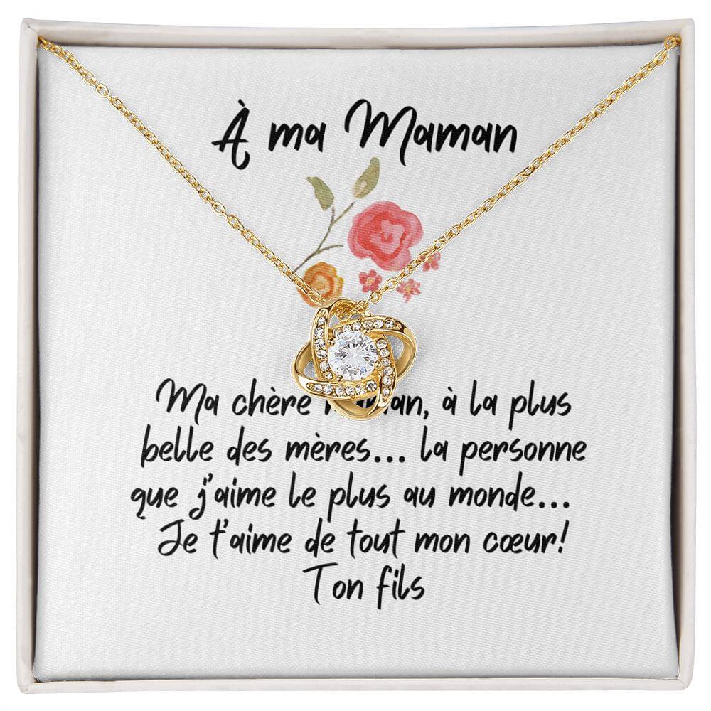 À ma Maman, Love Knot Necklace, de la part de ton fils - Best Today's Gifts